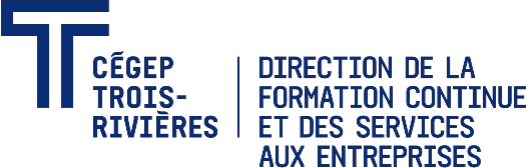 Cégep de Trois-Rivières — Direction de la formation continue et des services aux entreprises